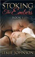 Stoking the Embers: Romantic Suspense