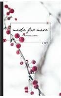 Made for More Monthly Journal