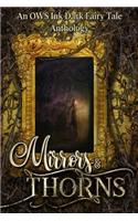 Mirrors & Thorns