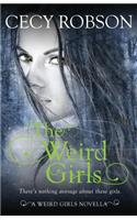 Weird Girls
