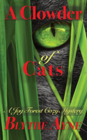 Clowder of Cats: A Joy Forest Cozy Mystery