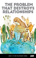 Problem That Destroys Relationships