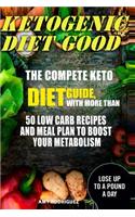 Ketogenic Diet Good