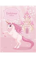 Einhörner-Malbuch 1: (1 Einhörner)