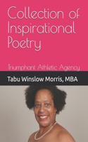 Collection of Inspirational Poetry: Triumphant Athletic Agency