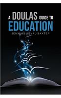 Doula's guide to Education