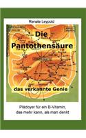 Pantothensäure - das verkannte Genie