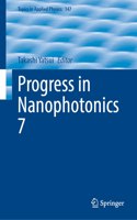 Progress in Nanophotonics 7