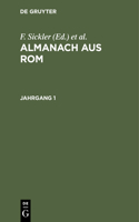 Almanach Aus Rom. Jahrgang 1