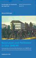 Revolution Und Petitionen in Ulm 1848/49