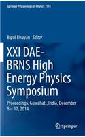 XXI Dae-Brns High Energy Physics Symposium