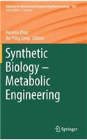 Synthetic Biology - Metabolic Engineering