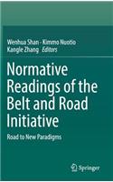 Normative Readings of the Belt and Road Initiative