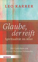 Glaube, Der Reift