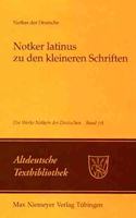 »Notker Latinus« Zu Den Kleineren Schriften
