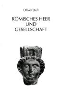 Romisches Heer Und Gesellschaft