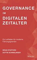 Governance im digitalen Zeitalter - Ein Leitfaden fur moderne Fuhrungsgremien