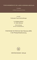 Anwendungen der Elektronen Spin Resonanz (ESR) in der Photosyntheseforschung