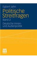 Politische Streitfragen