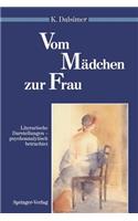 Vom Mädchen Zur Frau