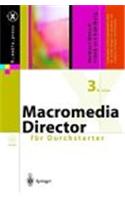 Entwicklung Von Multimedia-Projekten Mit Macromedia Director Und Lingo: Fur Macintosh Und Windows