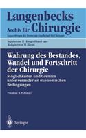 Wahrung Des Bestandes, Wandel Und Fortschritt Der Chirurgie