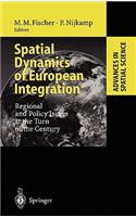 Spatial Dynamics of European Integration