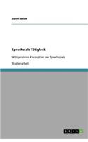 Sprache als Tätigkeit
