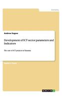 Development of ICT sector parameters and Indicators
