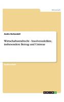 Wirtschaftsstrafrecht. Insolvenzdelikte