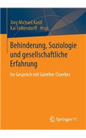 Behinderung, Soziologie Und Gesellschaftliche Erfahrung