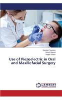 Use of Piezoelectric in Oral and Maxillofacial Surgery