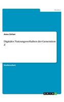 Digitales Nutzungsverhalten der Generation Z