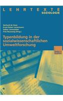 Typenbildung in Der Sozialwissenschaftlichen Umweltforschung