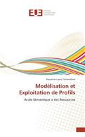 Modélisation Et Exploitation de Profils