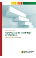 Construção da identidade profissional