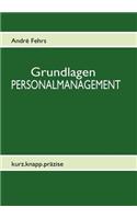 Grundlagen Personalmanagement - Kurz.Knapp.PR Zise