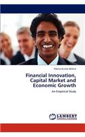 Financial Innovation, Capital Market and Economic Growth