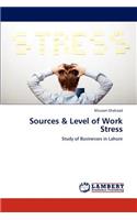 Sources & Level of Work Stress