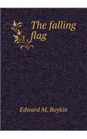 The falling flag: (English)