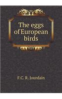 The Eggs of European Birds