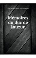 Mémoires Du Duc de Lauzun