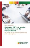 Sistemas ERP e a gestão da informação e do conhecimento