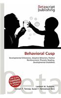 Behavioral Cusp