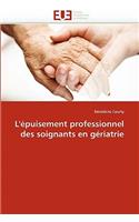 L''?puisement Professionnel Des Soignants En G?riatrie