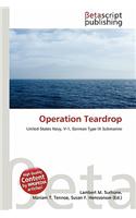 Operation Teardrop