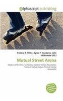 Mutual Street Arena: (English)