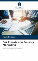 Der Einsatz von Sensory Marketing