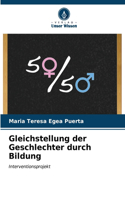 Gleichstellung der Geschlechter durch Bildung