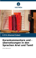 Korankommentare und -übersetzungen in den Sprachen Arwi und Tamil